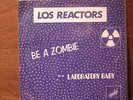 '80 private punk LOS REACTORS Be A Zombie m- PS KBD SYNTH PRESS Screaming Urge 7