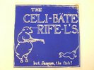 CELIBATE RIFLES BUT JACQUES THE FISH RARE OZ 7
