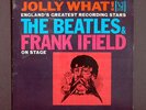The Beatles - Frank  Ifield Jolly What Original VJ Label Release Exc - Near Mint