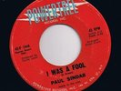RARE... RARE.. Soul.. Paul Sindab.. I was a fool.. On POWERTREE....  ORIGINAL