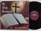 DAVIS SISTERS He That Believeth SAVOY LP SHRINK