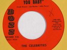 CELEBRITIES northern soul 45 “I Choose You Baby” BOSS 503 nice HEAR