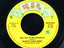 Mighty Soul Rebels - Jah Jah Is No Gimmick UK orig 45 ??
