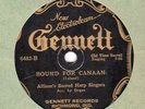 Gennett 6482 ALLISON'S SACRED HARP SINGERS Bound For Canaan CLEAN 1928