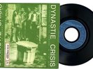 DYNASTIE CRISIS J'ai mal rare PSYCH Breaks French 7'??More Great 45s in my Shop