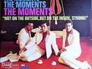THE MOMENTS-NOT ON THE OUTSIDE Rare Funk Soul LP