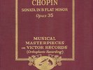 Sergei Rachmaninoff - Chopin: Sonata in B Flat Minor, Op. 35 - Victor Set M-95