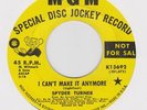 SPYDER TURNER - I CAN'T MAKE IT ANYMORE / DON'T HOLD BACK -  RARE MGM DEMO