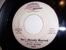 Billy Bland-She's Already Married/My Divorce-St. Lawrence-Northern Soul 45