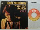Bruce Springsteen Cadillac Ranch / Be True 45 with picture sleeve from France