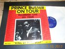 PRINCE BUSTER - On Tour Recorded Live - RARE LP