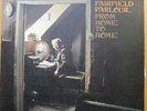 RARE FAIRFIELD PARLOUR - FROM HOME TO HOME LP - 1ST PRESS VERTIGO SWIRL 6360001