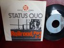 STATUS QUO 45 RAILROAD PART 1+2+Picturesleeve GERMANY plays  ex+