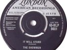 The Showmen - It will stand.  Rare Soul 45.  London 45 classic.