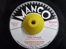 Mod New Breed R&B Northern Soul 45 SHERMAN EVANS The Craze Manco HEAR