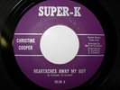 CHRISTINE COOPER - HEARTACHES AWAY MY BOY - SUPER K - EX
