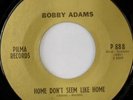 rare Soul 45 BOBBY ADAMS on PILMA Listen