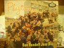 ,DON RENDELL JAZZ SIX,PLAYTIME LP,1958,DECCAVERY RARE