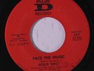 WILLIE WEST: Face The Music / Baby, Baby I Love You 45 (dj) rare Soul