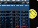 LP Noah Howard Quartet - Schizophrenic Blues/FMP SAJ-13