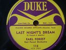 Earl Forest Last Night's Dream rare Duke blues 78pm