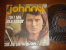 JOHNNY HALLYDAY - OH MA JOLIE SARAH , SPAIN 7