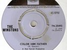 NORTHERN SOUL THE WINSTONS COLOR HIM FATHER / AMEN BROTHER RARE UK  45 hear