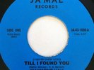 Modern Soul WAYMOND HALL Till I Found You  / Dance Jamal RARE BAY AREA 45
