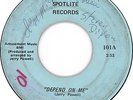 STEVE DIXON Deep Soul SPOTLITE 45 #101 Depend on Me/Poor Man Signed on Label