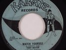 Northern Soul 45 TONY HESTOR Watch Yourself KARATE HEAR