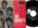 THE SHERRYS pop pop pop pie +3   FRENCH LONDON 10.136  EP