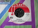 Dusty Springfield 'Haunted' Mono/Stereo PROMO 45