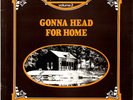 Gonna Head For Home Legendary Jay Miller Sessions Volume 2  Flyright LP