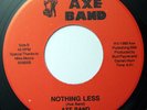Modern Soul Boogie 45 THE AXE BAND Nothing Less on Axe M-