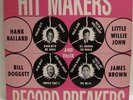 Hit Makers and their Record Breakers LP (King) James Brown, Hank Ballard