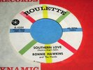 RONNIE HAWKINS Southern Love 45 Great Roulette Rockabilly