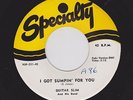 '55 New Orleans R&B Mover GUITAR SLIM I Got Sumpin' For You SPECIALTY 551 HEAR