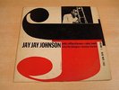 JAY JAY JOHNSON VOLUME 1 / ORIG MONO BLUE NOTE 1505 DG LEXINGTON RVG