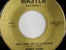rare Soul 45 BOBBY DUNN on MASTER Listen