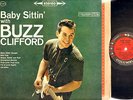 ROCKABILLY TEEN LP Buzz Clifford BABY SITTIN' WITH BUZZ on COLUMBIA stereo RARE