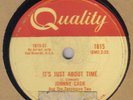 JOHNNY CASH - It's Just About Time / I Just Thought You'd Like To Know 78 disc