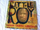 LITTLE ROY - TAFARI EARTH UPRISING - PRESSURE SOUNDS LP