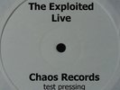 The Exploited – Live (Official Unreleased) Chaos Records LP - 1980's Original