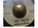 Thornton Sisters I Keep Forgettin RARE NORTHERN SOUL MOD HEAR 45