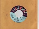 RAY LEWIS 45 Give my love a try       Fairmount NM  ' 66 DJ