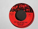 SHORTY LONG BURNT TOAST JOHNNY WELLS LONELY MOON POPCORN 7