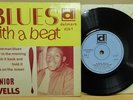 JUNIOR WELLS BLUES WITH A BEAT OG UK DElMARK 45 EP MINT