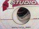 STUDIO 1: UNFAITHFUL BABY-LORD CREATOR/HELLO CAROL/-GLADIATORS—LISTEN