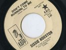 NORTHERN ORIGINAL   SISSIE HOUSTON   DON'T COME RUNNING TO ME  KAPP  DEMO