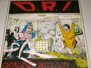 D.R.I Dealing With It LP corrosion of conformity black flag razor septic death